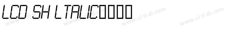 LCD SH ltalic字体转换